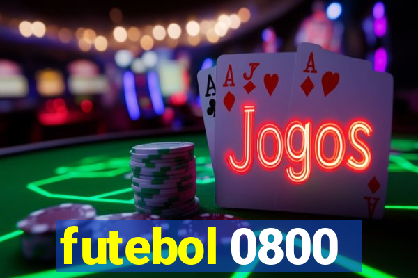 futebol 0800