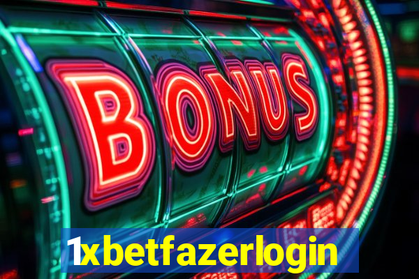 1xbetfazerlogin