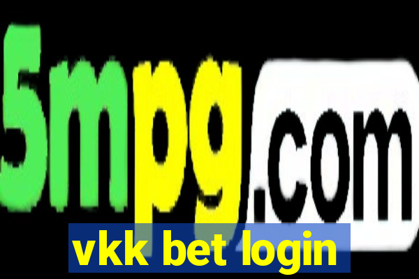 vkk bet login