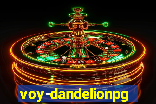 voy-dandelionpg.com