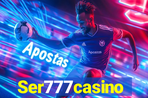 Ser777casino