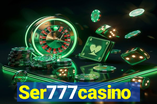 Ser777casino