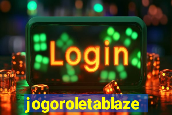 jogoroletablaze