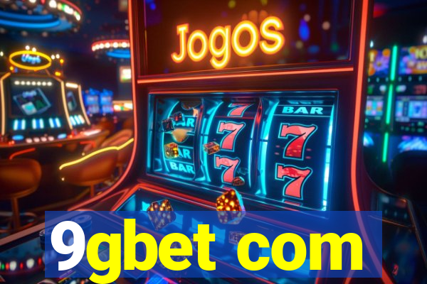 9gbet com