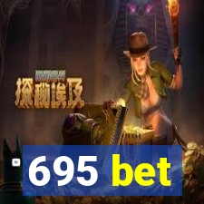 695 bet