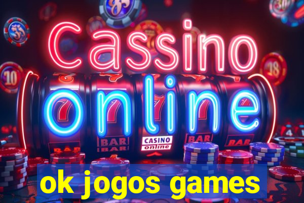 ok jogos games