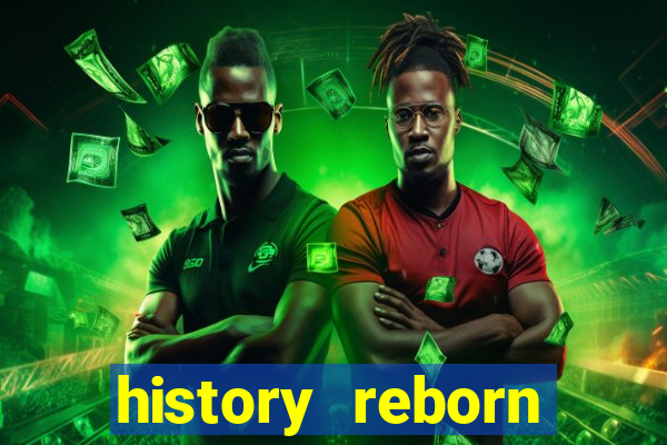 history reborn remover carta