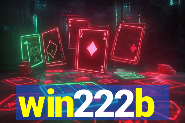 win222b