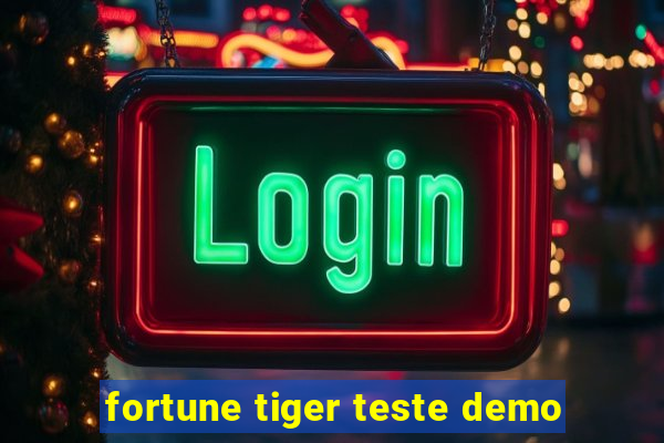 fortune tiger teste demo