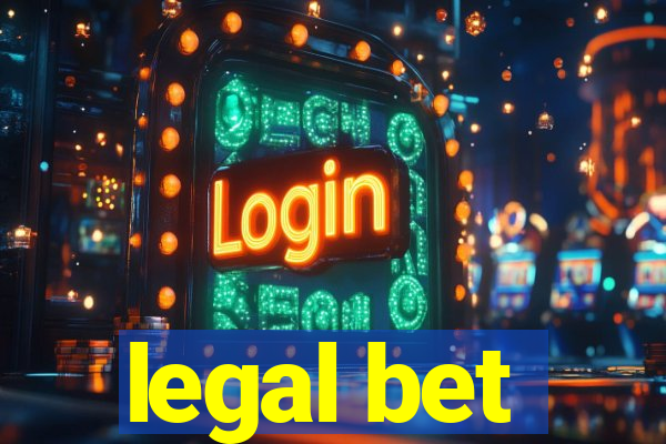 legal bet