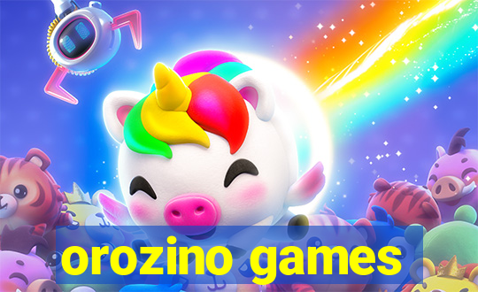 orozino games