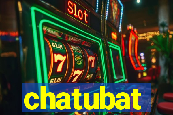 chatubat