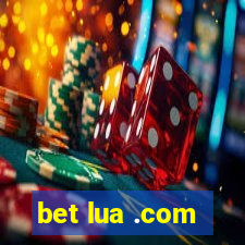 bet lua .com