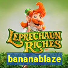 bananablaze