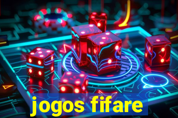 jogos fifare