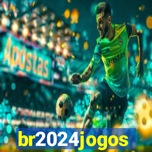 br2024jogos