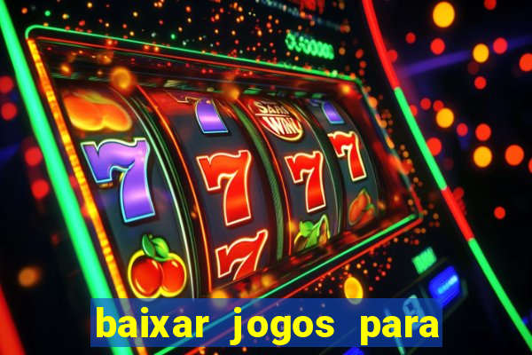 baixar jogos para pc torrent