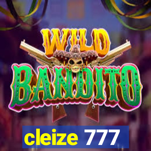 cleize 777