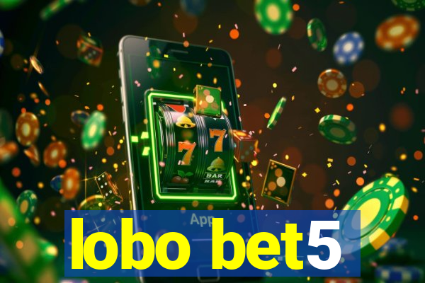 lobo bet5