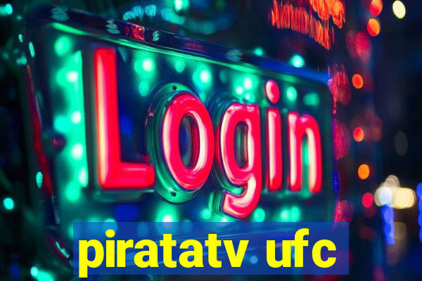 piratatv ufc