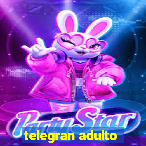 telegran adulto