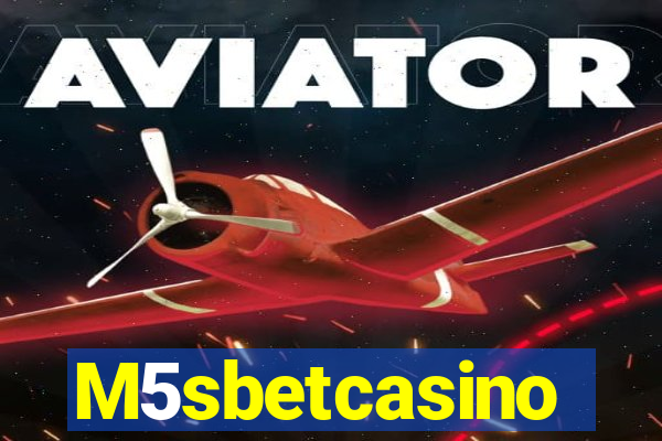 M5sbetcasino