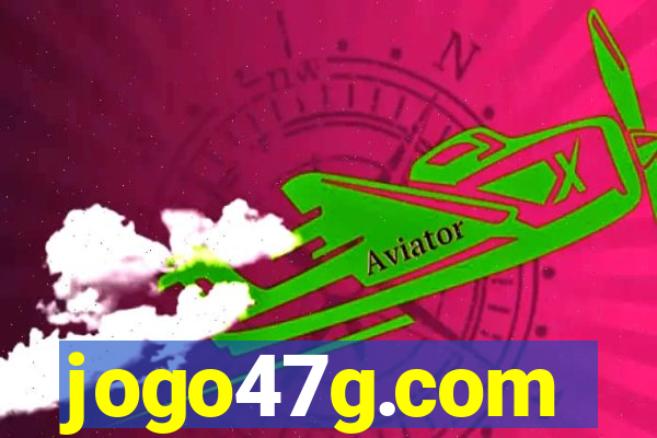 jogo47g.com