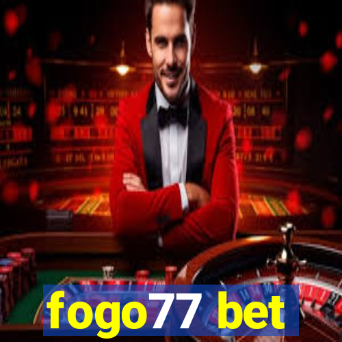 fogo77 bet