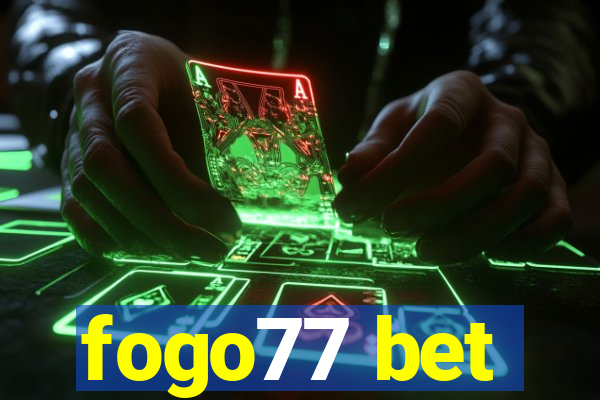 fogo77 bet