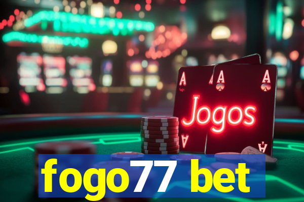 fogo77 bet