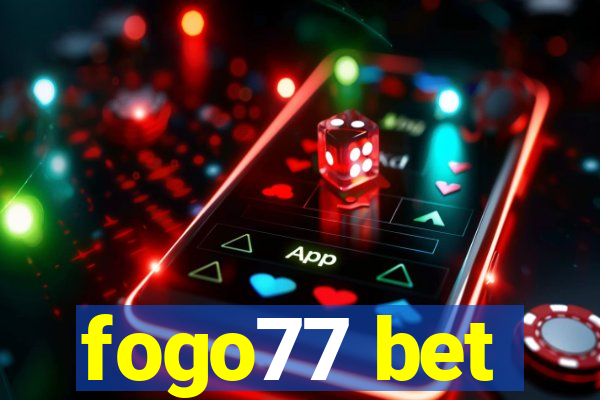 fogo77 bet