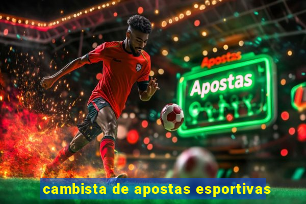 cambista de apostas esportivas