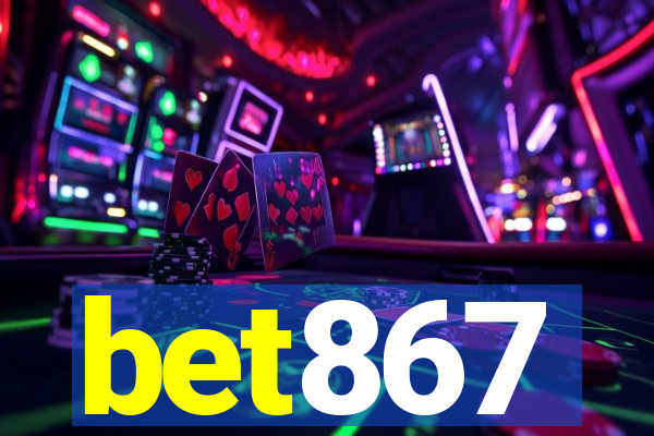 bet867