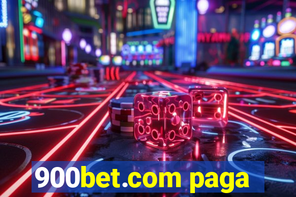 900bet.com paga