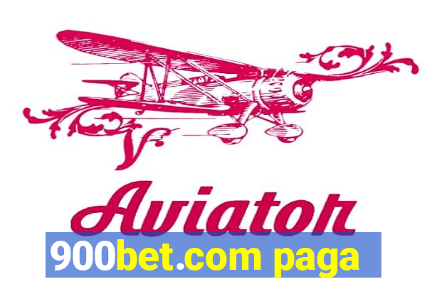 900bet.com paga