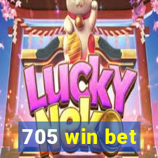 705 win bet