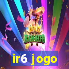 ir6 jogo