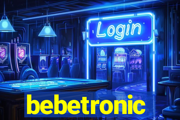 bebetronic