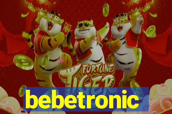 bebetronic