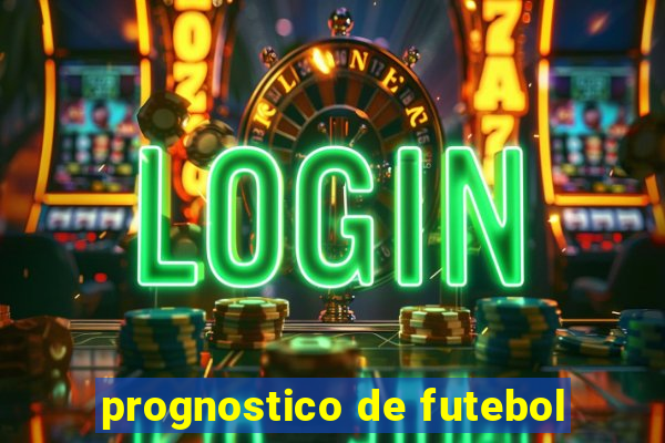 prognostico de futebol