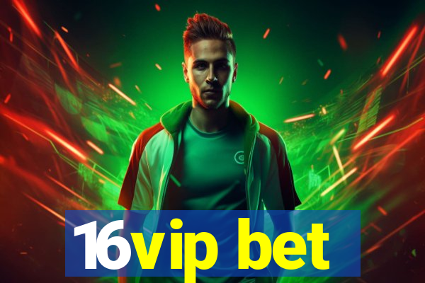 16vip bet