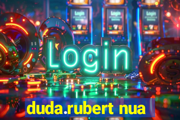 duda.rubert nua