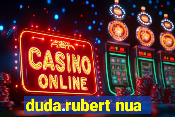 duda.rubert nua