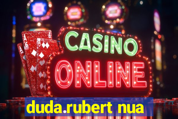 duda.rubert nua