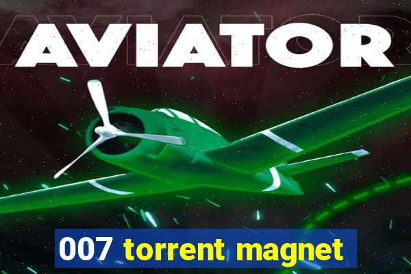 007 torrent magnet