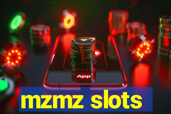 mzmz slots