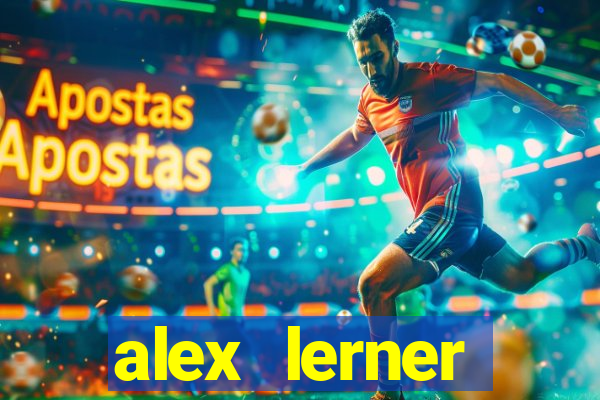 alex lerner jornalista fortuna