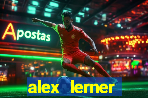 alex lerner jornalista fortuna