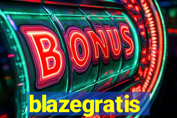 blazegratis