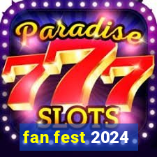 fan fest 2024